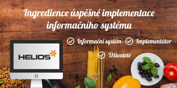 Zásadní ingredience úspěšné implementace informačního systému